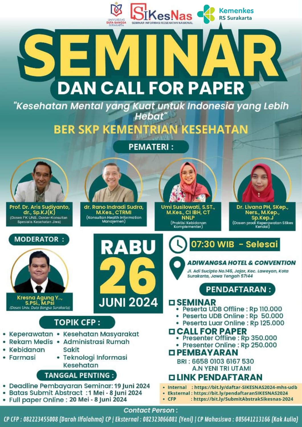 Seminar Nasional SIKESNAS Kesehatan Mental yang Kuat untuk Indonesia yang Lebih Hebat